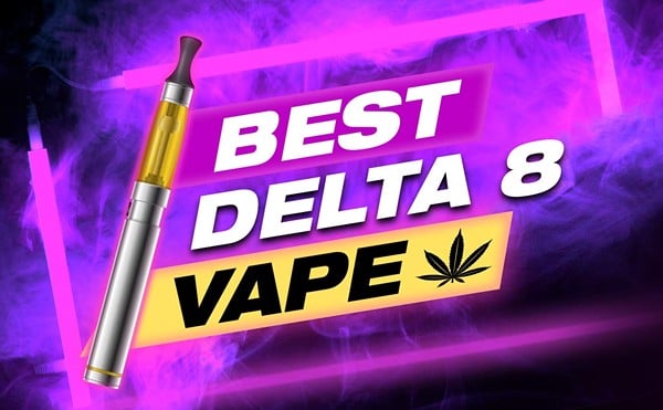 Delta 8 Vapes: 8 Delta 8 Vape Pens for an Exceptional Vaping Experience